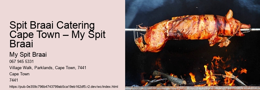 Spit Braai Catering Cape Town – My Spit Braai