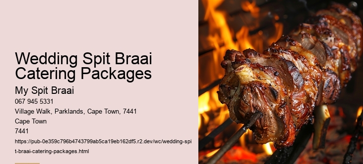 Wedding Spit Braai Catering Packages